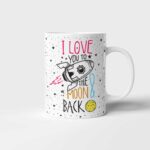 Hrnek Love You To The Moon And Back Rocket s potiskem k Valentýnu!