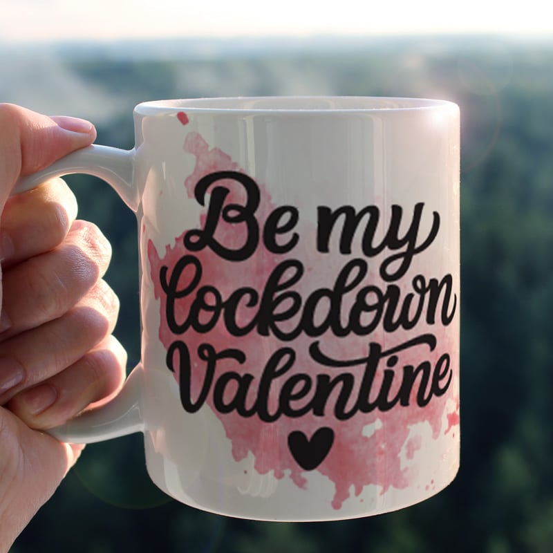 Be my lockdown valentine
