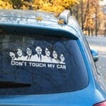 Samolepka Don't touch my car