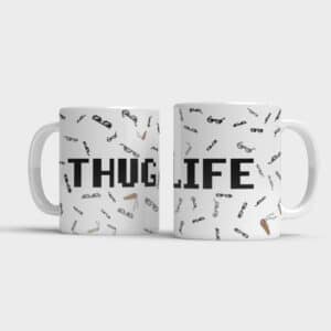 Hrnek Thug Life